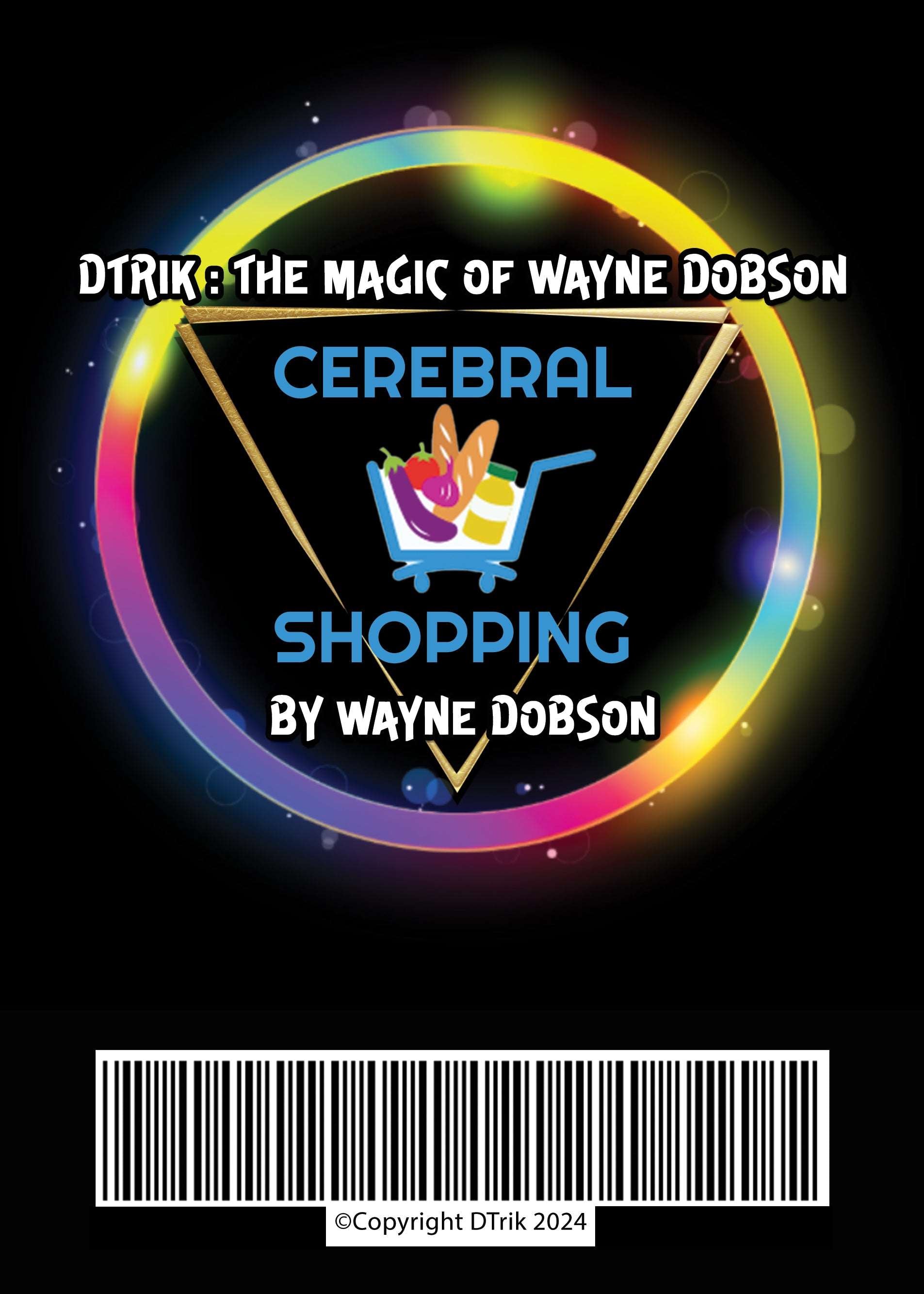 Cerebral Shopping by Wayne Dobson