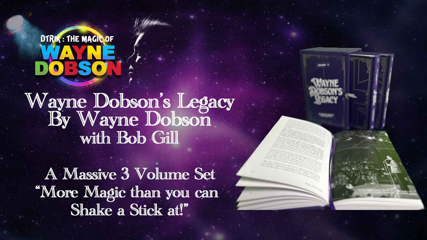 Wayne Dobson's Legacy by Wayne Dobson with Bob Gill