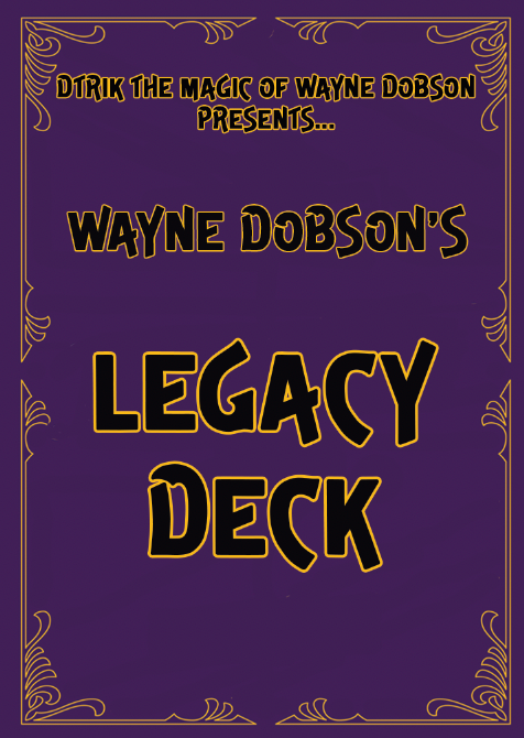 The Legacy Deck by Wayne Dobson