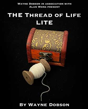 Thread of Life (LITE) by Wayne Dobson